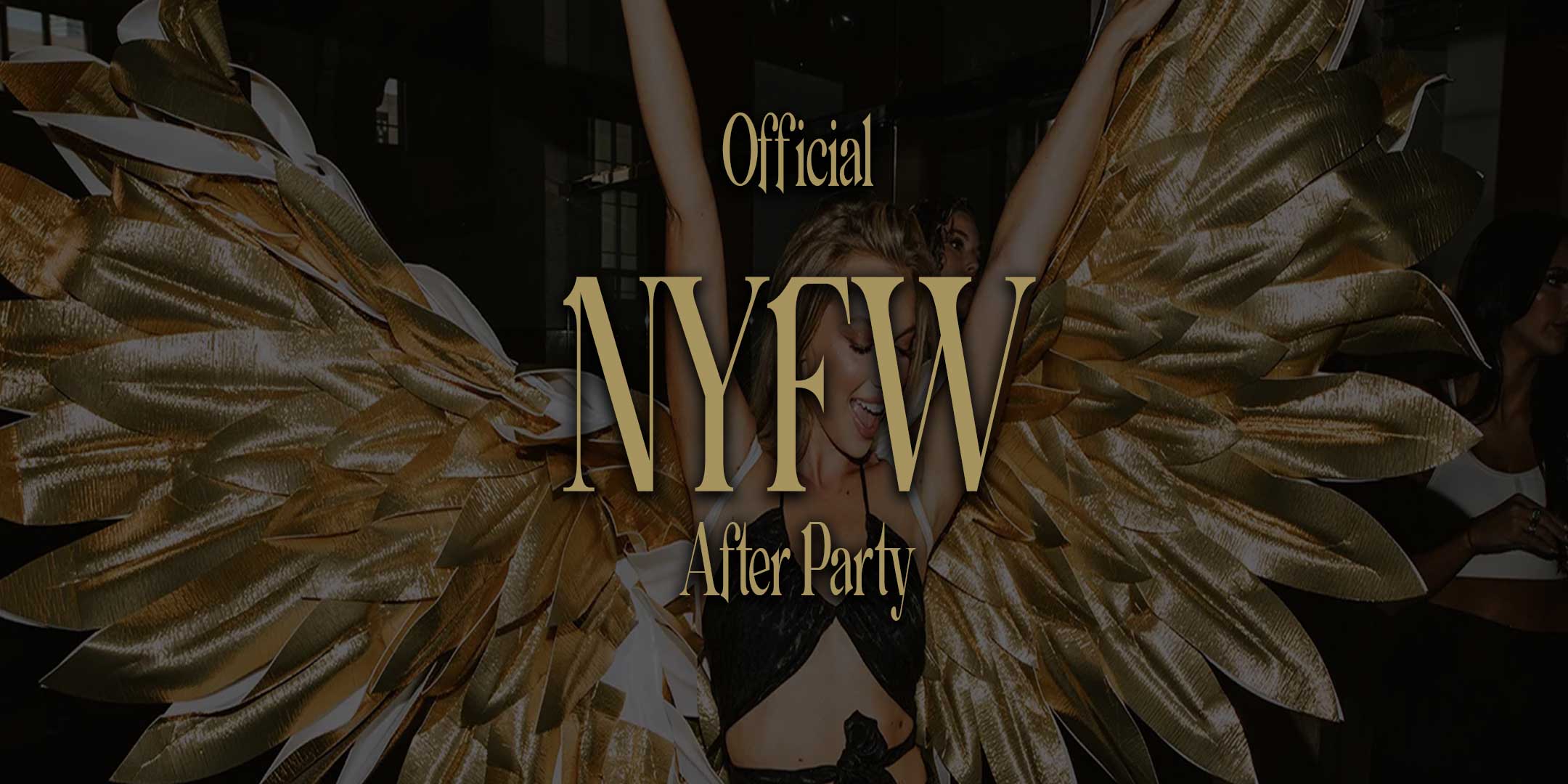 Official NYFW After Party Tickets